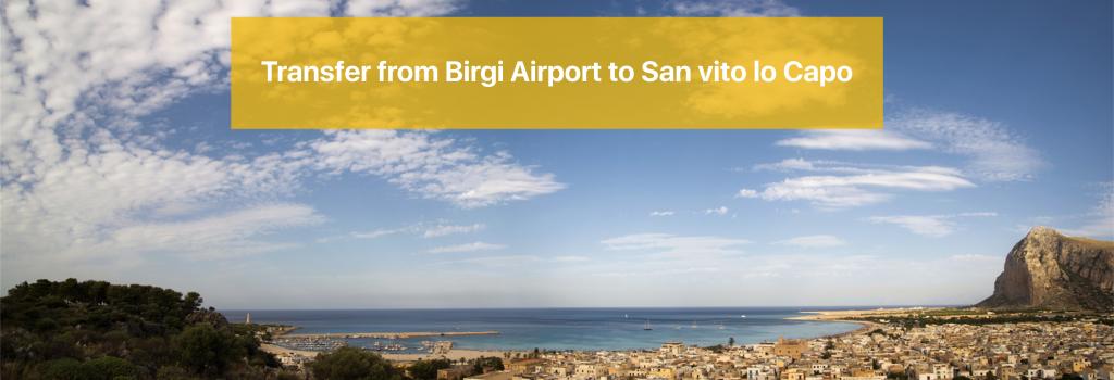 Transfer from Birgi Airport to San vito lo Capo